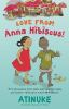 Book cover for "Love from Anna Hibiscus!"