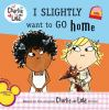 Book cover for "I slightly want to go home"