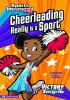 Book cover for "Cheerleading really is a sport"