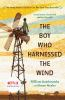 Book cover for "The boy who harnessed the wind"