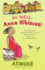 Book cover for "Go well, Anna Hibiscus!"