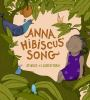 Book cover for "Anna Hibiscus' song"