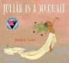 Book cover for "Julián is a mermaid"