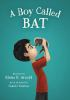 Book cover for "A boy called Bat"