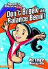 Book cover for "Don't break the balance beam!"