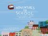 Book cover for "Adventures to school"