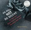 Book cover for "We will not be silent"