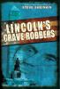 Book cover for "Lincoln's grave robbers"