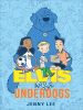 Book Cover for "Elvis and the Underdogs"