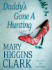 Book Cover for "Daddy's Gone a Hunting"