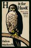 H Is for Hawk by Macdonald, Helen, 1970-