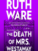 Book Cover for "The Death of Mrs. Westaway"