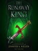 Book Cover for "The Runaway King"