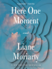 Book Cover for "Here One Moment"