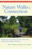 Nature Walks In Connecticut by Laubach, René