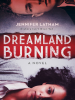 Book Cover for "Dreamland Burning"