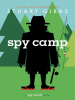 Book Cover for "Spy Camp"