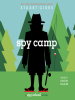 Book Cover for "Spy Camp"