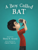Book Cover for "A Boy Called Bat"