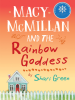 Book Cover for "Macy McMillan and the Rainbow Goddess"