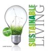 Sustainable Living by Brundle, Harriet